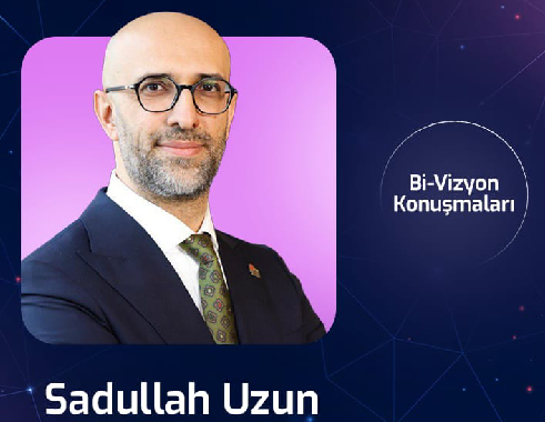 Bİ-Vizyon Konuşmaları Serisi - Sadullah UZUN